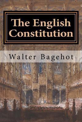 The English Constitution 1981696563 Book Cover