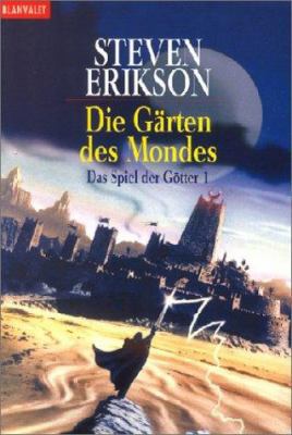 Malazan Book 1: Gardens of the Moon [German] 3442249325 Book Cover