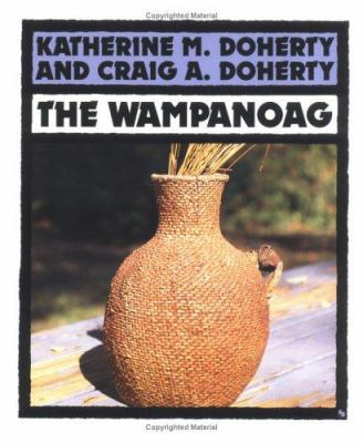 The Wampanoag (First Books - Indians of the Ame... 0531157652 Book Cover