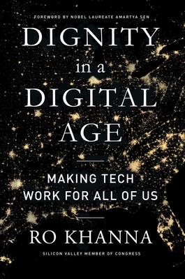 Dignity in a Digital Age: Making Tech Work for ... 1982163348 Book Cover