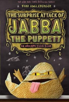 The Surprise Attack of Jabba the Puppett (Origa... 1419710451 Book Cover