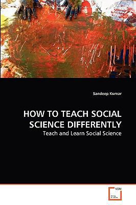 How to Teach Social Science Differently 363928187X Book Cover