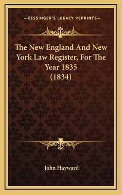 The New England And New York Law Register, For ... 1166522350 Book Cover