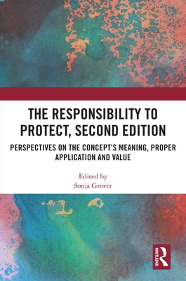 The Responsibility to Protect, Second Edition: ... 1032977590 Book Cover