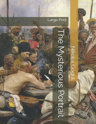 The Mysterious Portrait: Large Print 1699322309 Book Cover