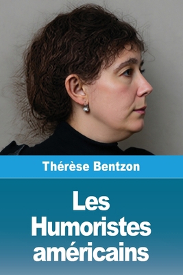 Les Humoristes américains [French] 3690822785 Book Cover