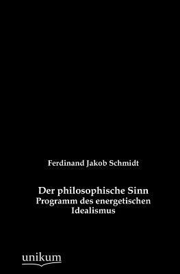 Der philosophische Sinn [German] 384574250X Book Cover