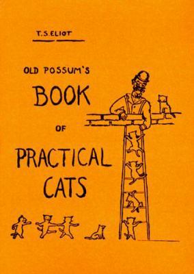 Old Possum's Book of Practical Cats 0151686572 Book Cover
