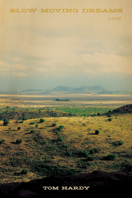 Slow Moving Dreams 087565424X Book Cover