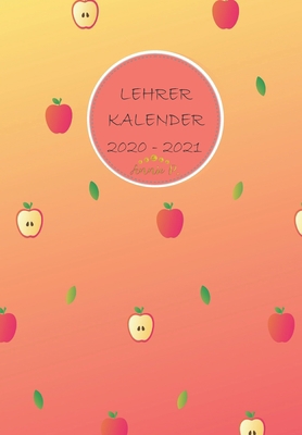 Lehrerkalender 2020-2021: Lehrertimer für das S... [German] 1657128547 Book Cover