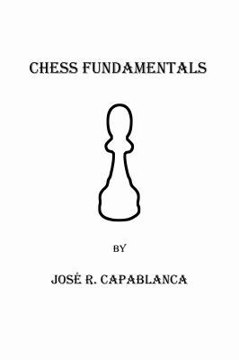 Chess Fundamentals (Large Print) 1636001068 Book Cover