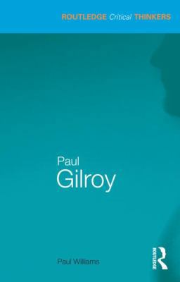 Paul Gilroy 0415583977 Book Cover