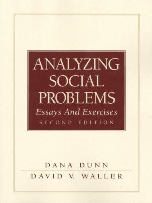 Analyzing Social Problems: Essays and Exercises... 0130832286 Book Cover