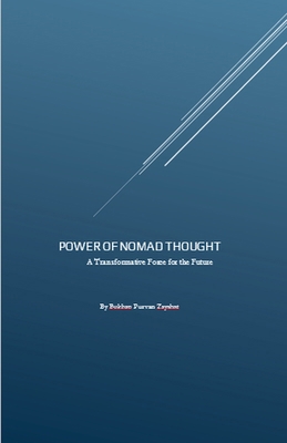 The Power of Nomad Thought: A Transformative Fo... B0DBKXZWDJ Book Cover