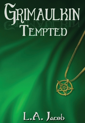 Grimaulkin Tempted 1944412972 Book Cover