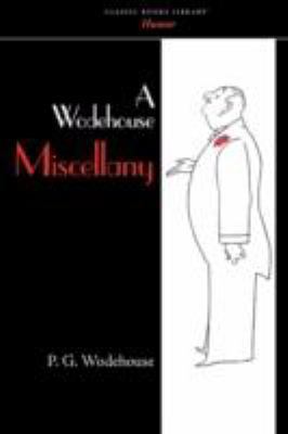 A Wodehouse Miscellany 1600965539 Book Cover