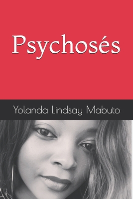 Psychosés 1660004845 Book Cover