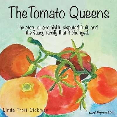 The Tomato Queens 1637778864 Book Cover