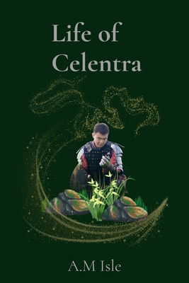 Life of Celentra [Large Print] B0GS4738GX Book Cover
