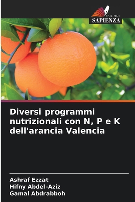Diversi programmi nutrizionali con N, P e K del... [Italian] 6209091695 Book Cover