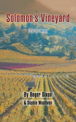 Solomon's Vineyard: Book Iii 1728353440 Book Cover