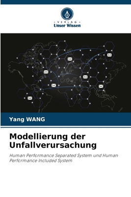 Modellierung der Unfallverursachung [German] 6203494151 Book Cover