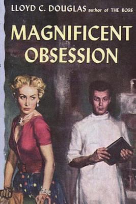 Magnificent Obsession 1388239922 Book Cover