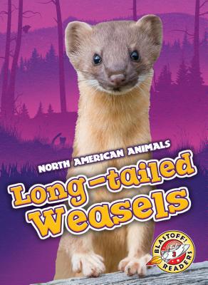 Long-Tailed Weasels 1626177988 Book Cover