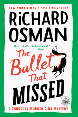 The Bullet That Missed: A Thursday Murder Club ... [Large Print] 0593632664 Book Cover