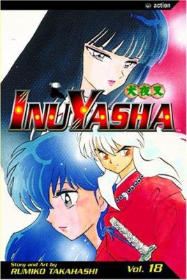 Inuyasha, Vol. 18 1591163315 Book Cover