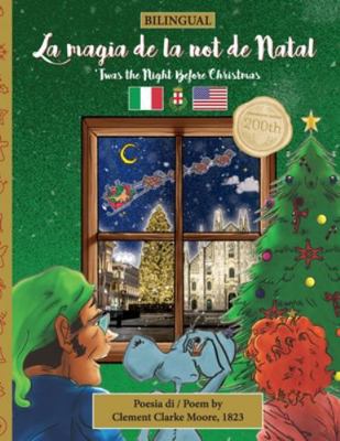 BILINGUAL 'Twas the Night Before Christmas - 20... [Italian] 1953501974 Book Cover