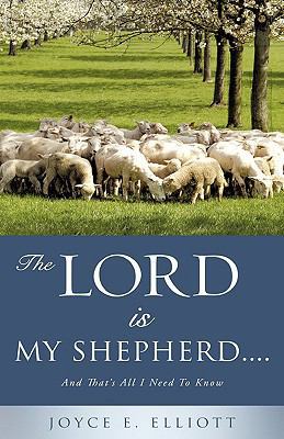The Lord Is My Shepherd..... 1607913372 Book Cover