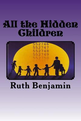 All the Hidden Children 1470173123 Book Cover