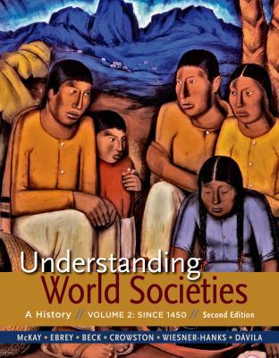 Understanding World Societies, Volume 2: Since ... 1319008380 Book Cover