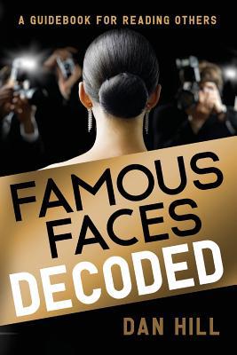 Famous Faces Decoded: A Guidebook for Reading O... 0999741640 Book Cover