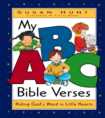 My ABC Bible Verses: Hiding God's Word in Littl... 1581340052 Book Cover