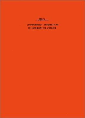 Isoperimetric Inequalities in Mathematical Physics 0691079889 Book Cover