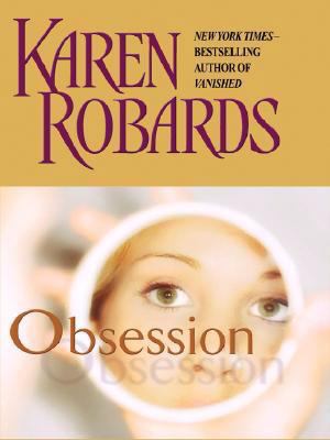 Obsession [Large Print] 1594132763 Book Cover
