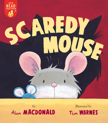 Scaredy Mouse 168010375X Book Cover