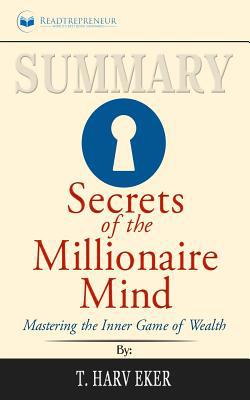 Summary of Secrets of the Millionaire Mind: Mas... 1646151747 Book Cover