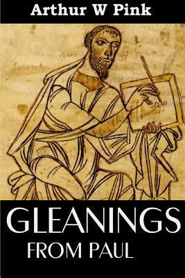 Gleanings from Paul 1618980742 Book Cover