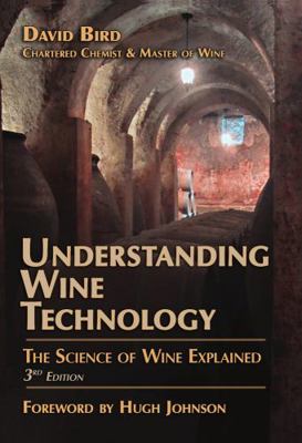 Understanding Wine Technology: The Science of W... 1934259608 Book Cover