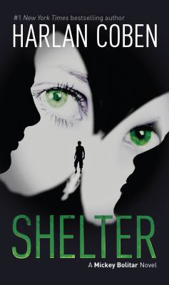 Shelter: A Mickey Bolitar Novel 0142424455 Book Cover