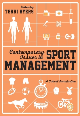 Contemporary Issues in Sport Management: A Crit... 1446282198 Book Cover