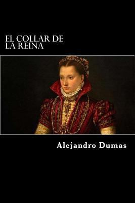 El Collar de la Reina (SpanishEdition) 1542874866 Book Cover