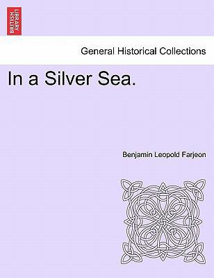 In a Silver Sea. 1241153981 Book Cover