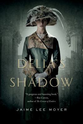 Delia's Shadow 0765331829 Book Cover