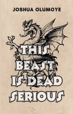 This Beast Is Dead Serious B0CLKV7LBS Book Cover