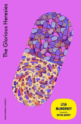 The Glorious Heresies 1399827154 Book Cover