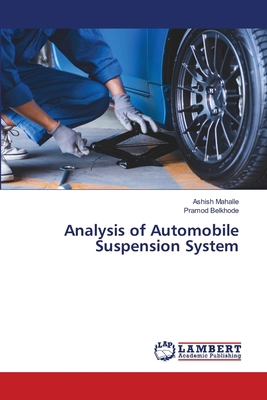 Analysis of Automobile Suspension System 6209759181 Book Cover